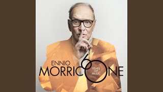 Morricone A Morricone Love Theme 2016 Version [upl. by Westberg]