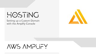 Setting up a Custom Domain with the Amplify Console [upl. by O'Doneven]