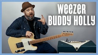 Weezer Buddy Holly Guitar Lesson  Tutorial [upl. by Florin762]