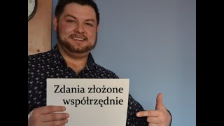 Zdania złożone współrzędnie [upl. by Arraes]