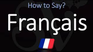 How to Pronounce Français CORRECTLY French Pronunciation [upl. by Odracer]