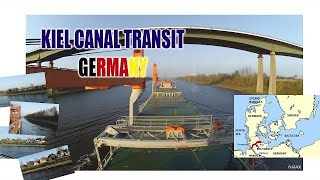 KIEL CANAL GERMANY  HOW VESSEL TRANSIT [upl. by Nnaerb]