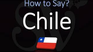 How to Pronounce Chile CORRECTLY [upl. by Wynn544]