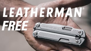 Best Leatherman Ever ‘Free’ Reinvents the Classic Multitool [upl. by Nolrev]