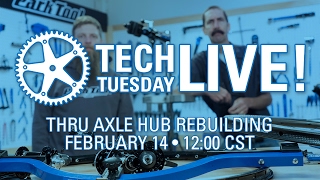 Tech Tuesday LIVE Thru Axle Hub Rebuild  Tech Tuesday 74 [upl. by Horton728]