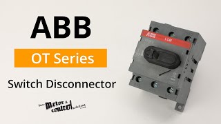 ABB OT Series Switch Disconnector [upl. by Rehposirhc]