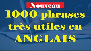 1000 Phrases très utiles en ANGLAIS [upl. by Tahpos100]