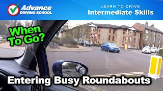 Entering Busy Roundabouts  Learn to drive Intermediate skills [upl. by Remmos]