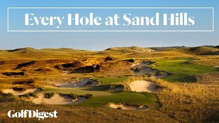 Every Hole at Sand Hills Golf Club  Golf Digest [upl. by Annoerb97]