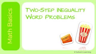 Solving TwoStep Inequality Word Problems [upl. by Ballard]