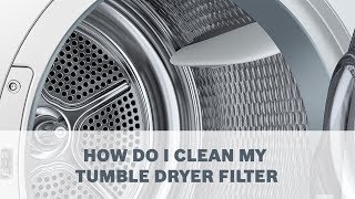 Tumble Dryers  How Do I Clean Filter [upl. by Nisaj]