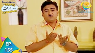 Taarak Mehta Ka Ooltah Chashmah  Episode 155  Full Episode [upl. by Godfry]