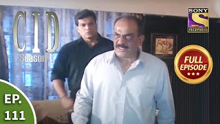 CID सीआईडी Season 1  Episode 111  The Case Of The Dying Statement  Part 1  Full Episode [upl. by Nagear]