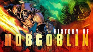 History Of The Hobgoblin [upl. by Letnahc889]