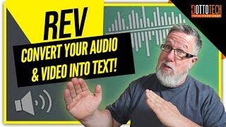 Revcom Convert Your Audio and Video to Text [upl. by Enaffit587]