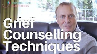 Grief Counselling 3 Techniques Therapists Can Use [upl. by Enirahtak]