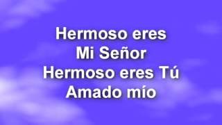 Marcos Witt Hermoso eres  Letra [upl. by Sidra]