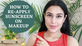 How To Reapply Sunscreen on Makeup  Chetali Chadha [upl. by Idolem750]