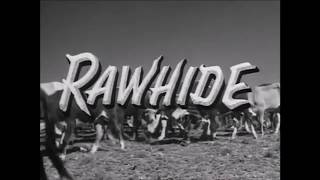 Rawhide 19591965 1960s Western Theme Song [upl. by Otrebliw122]