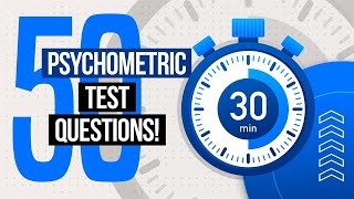 PSYCHOMETRIC TESTS  50 Psychometric Test Practice Questions amp Answers PASS with 100 [upl. by Dorr999]