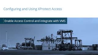 XProtect Access Enable Access Control [upl. by Assetnoc]