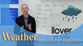 Weather Vocabulary  Spanish For Beginners Ep13 [upl. by Ymma]