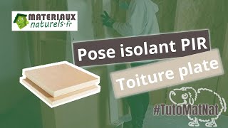 Comment poser lisolant PIR sur toiture plate [upl. by Leugimsiul]