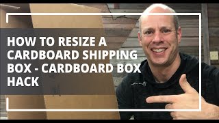 How To Resize A Cardboard Shipping Box  Cardboard Box Hack [upl. by Susejedairam462]