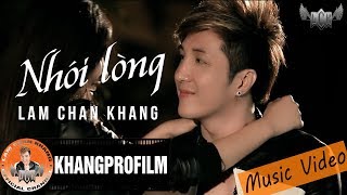 MV  NHÓI LÒNG  LÂM CHẤN KHANG  OST TÂN NGƯỜI TRONG GIANG HỒ [upl. by Notxed]