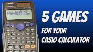 5 Games That You Can Play On Your Calculator [upl. by Zetrom]