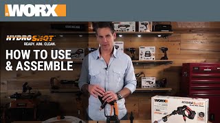 WORX Hydroshot  How to Use amp Assemble [upl. by Ahsaelat677]