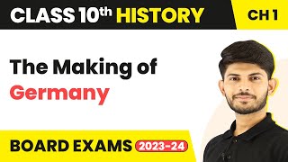 Class 10 History Chapter 1  The Making of Germany  The Rise of Nationalism in Europe 202223 [upl. by Tybalt]