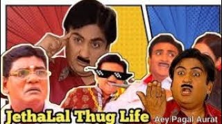 Jethalal thug life 😂😂ll [upl. by Enorel]