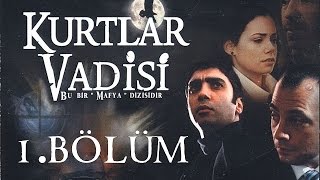 Kurtlar Vadisi  1Bölüm  ResmiPolatAlemdar [upl. by Deehahs]