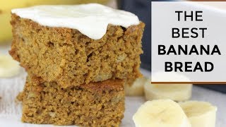 The BEST Banana Bread Recipe  Healthy  Easy [upl. by Spielman12]