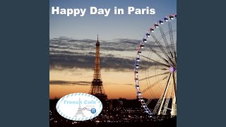 Happy Day in Paris [upl. by Natloz]