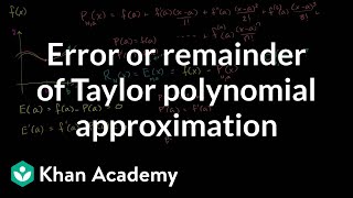 Taylor polynomial remainder part 1  Series  AP Calculus BC  Khan Academy [upl. by Adalard]