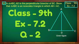 Class  9th Ex  72 Q2 Triangles Maths NCERT CBSE [upl. by Nicolle]