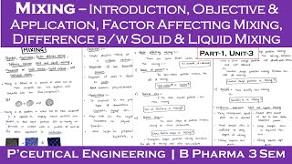 Mixing  Objective amp Applications  factors affecting mixing  L1 U3  Pharmaceutical engineering [upl. by Adore]