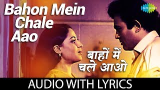 Bahon Mein Chale Aao with lyrics  बाँहों में चले आओ  Lata Mangeshkar  RDBurman  Anamika [upl. by Clea]