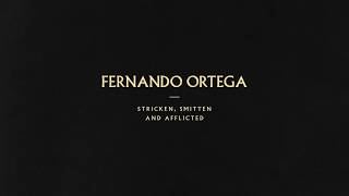 Fernando Ortega quotStricken Smitten And Afflictedquot Lyric Video [upl. by Pail850]