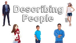 Describing People  Learn English [upl. by Ahseikan]