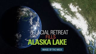 Glacial Retreat Fills Alaska Lake [upl. by Seidnac]