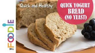 Quick Yogurt Bread No Yeast [upl. by Samid85]