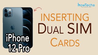 iPhone 12 Pro  Dual SIM cards  How to Insert and Remove Physical SIMs  Howtechs [upl. by Healion115]