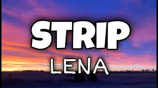 Lena  Strip Official  Lyrics [upl. by Ocsinarf]