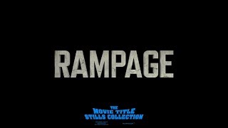 Rampage 2018 title sequence [upl. by Aliled]