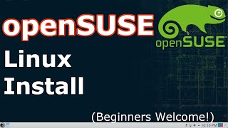 openSUSE Tumbleweed Install  2019 Tutorial  Linux Beginners Guide [upl. by Rehpotsirk]