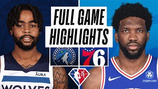 TIMBERWOLVES at 76ERS  FULL GAME HIGHLIGHTS  November 27 2021 [upl. by Nylyram874]