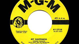 1959 HITS ARCHIVE My Happiness  Connie Francis a 2 record [upl. by Ahsenit]